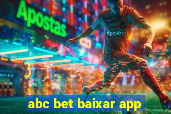 abc bet baixar app